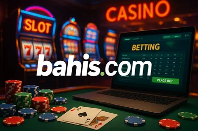 Bahis.com Üyelik Bonusu 2026